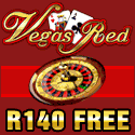 Get R140.00 Free at Vegas Red Casino